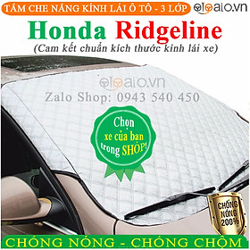 Bạt Phủ Ô Tô Honda Ridgeline Cao Cấp 3 Lớp Chống Nắng Nóng Chống Nước Chống xước