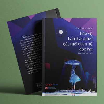 Sách - Bảo Vệ Bản Thân Khỏi Các Mối Quan Hệ Độc Hại - Tủ Sách Gen Z Lightbooks