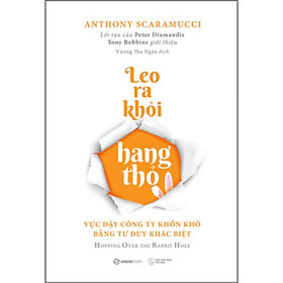 Leo Ra Khỏi Hang Thỏ (Vực Dậy Công Ty Khốn Khó Bằng Tư Duy Khác Biệt) - Thương trường như chiến trường