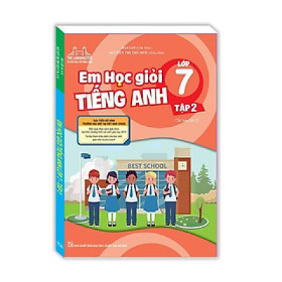 Sách - Em Học Giỏi Tiếng Anh Lớp 7 - Tập 2 - Minh Thắng