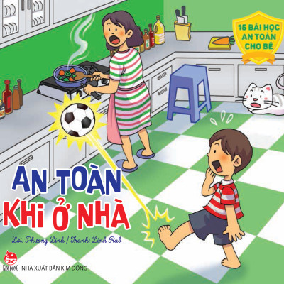 Combo 15 Bài Học An Toàn Cho Bé (2 Cuốn)