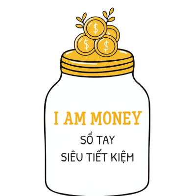 Sách - I Am Money - Sổ Tay Siêu Tiết Kiệm