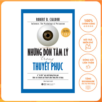 Những Đòn Tâm Lý Trong Thuyết Phục (*** Sách Bản Quyền ***)
