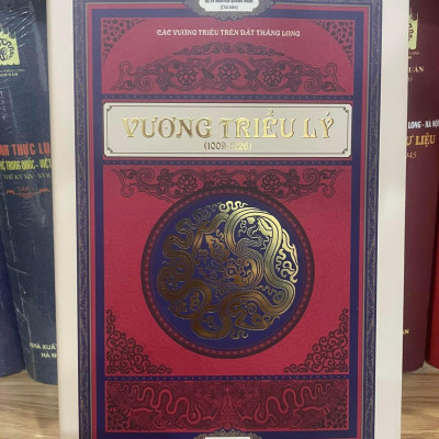 BỘ SÁCH “CÁC VƯƠNG TRIỀU TRÊN ĐẤT THĂNG LONG” (4 CUỐN). BẢN IN GIỚI HẠN BÌA CỨNG CÓ HỘP 