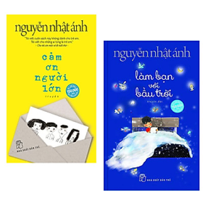 Combo 2 Cuốn Đặc Sắc Của Nguyễn Nhật Ánh : Cảm Ơn Người Lớn + Làm Bạn Với Bầu Trời 