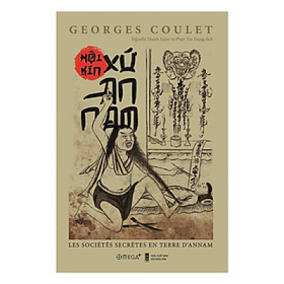 Hội Kín Xứ An Nam (Tặng kèm sổ tay)