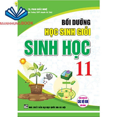 SÁCH - Bồi dưỡng sinh 11 (dùng chung cho các bộ sgk hiện hành)