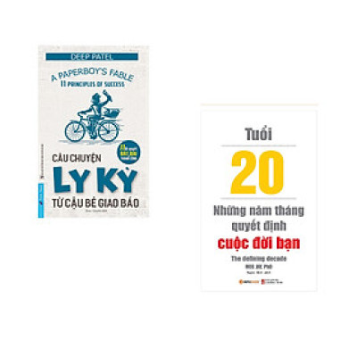 Combo 2 cuốn sách: Câu Chuyện Ly Kỳ Từ Cậu Bé Giao Báo + Tuổi 20 Những Năm Tháng Quyết Định Cuộc Đời Bạn