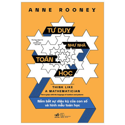 (Combo 2 Cuốn) Tư Duy Như Nhà Toán Học & Tư Duy Như Nhà Tâm Lý Học - Anne Rooney - (bìa mềm)