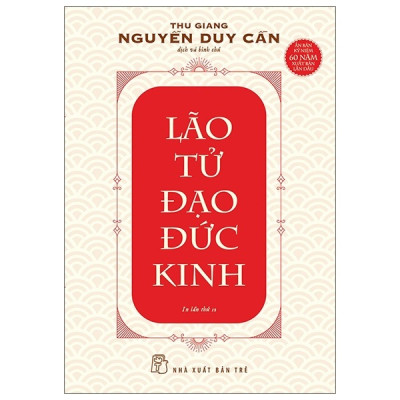 Lão Tử Đạo Đức Kinh (Tái Bản 2020)