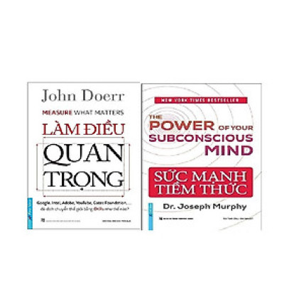 Combo 2 Cuốn Sách: Làm Điều Quan Trọng + Sức Mạnh Tiềm Thức