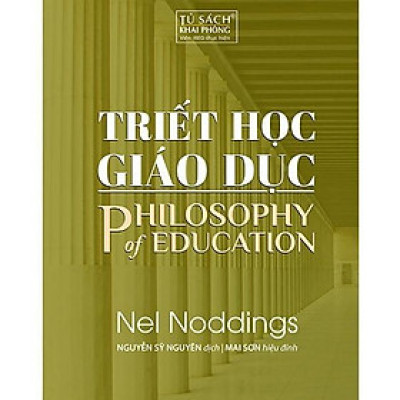 Sách - Triết Học Giáo Dục - Philosophy Of Education - Pace Books