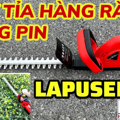 [LOẠI 1] Máy cắt tỉa hàng rào cắt cây cảnh LAPUSEN 199V Chính hãng - Động cơ lõi đồng 100% -1800W chân pin phổ thông 4cm