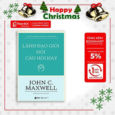 [ Thăng Long Books ] Lãnh đạo giỏi hỏi câu hỏi hay ( tái bản 2022 )