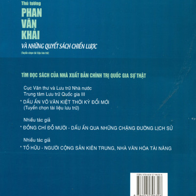 Thủ tướng Phan Văn Khải và những quyết sách chiến lược (Tuyển chọn tài liệu lưu trữ) xuất bản lần thứ hai - bản in 2024