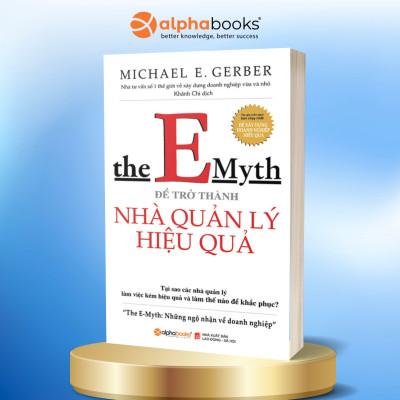 Combo Để Xây Dựng Doanh Nghiệp Hiệu Quả  + Để Trở Thành Nhà Quản Lý Hiệu Quả