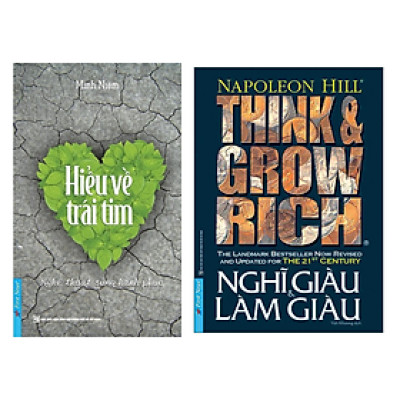 Combo Sách Bán Chạy: Hiểu Về Trái Tim + Nghĩ Giàu Và Làm Giàu (Bộ 2 Cuốn/Triết Lý Sống Đẹp/Kỹ Năng Kinh Doanh)