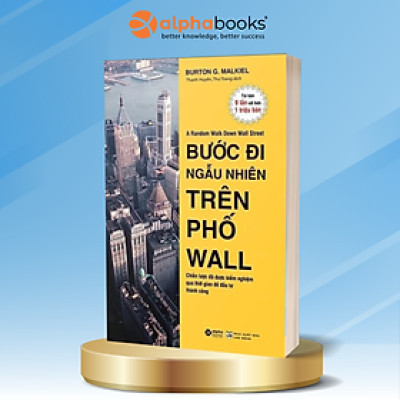 Sách - Bước đi ngẫu nhiên trên phố Wall