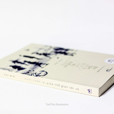 Bước chậm lại giữa thế gian vội vã(TB-85.000)