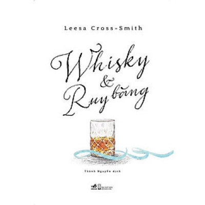 Whisky & Ruy băng -  Bản Quyền