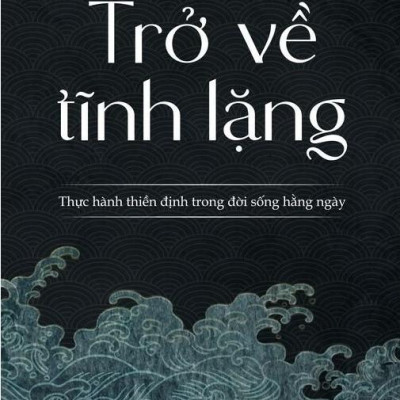 Trở Về Tĩnh Lặng