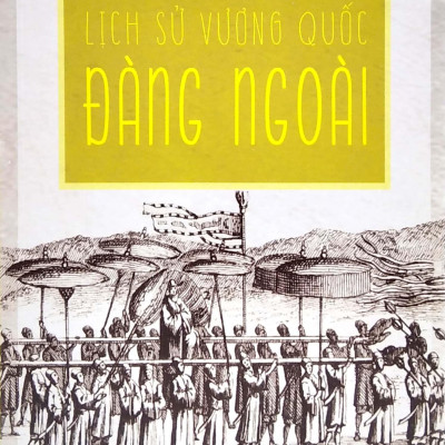 Lịch Sử Vương Quốc Đàng Ngoài