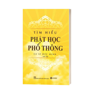 Tìm Hiểu Phật Học Phổ Thông