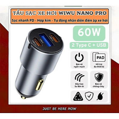 Tẩu củ sạc nhanh 60W cho xe hơi ô tô 2 PD3.0 Type- C + USB-A QC3.0 hiệu WIWU Nano Pro cho iphone 17 16 15 14 13 12 iPad vivo samsung macbook - hàng chính hãng