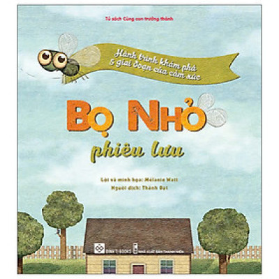 Bọ Nhỏ Phiêu Lưu - Hành Trình Khám Phá 5 Giai Đoạn Của Cảm Xúc