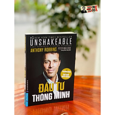  (#1 New Yorrk Times Bestseller) ĐẦU TƯ THÔNG MINH - Anthony Robbins - First New – bìa mềm