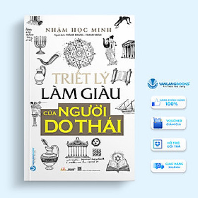 Triết Lý làm Giàu Của Người Do Thái - Tái Bản - Vanlangbooks