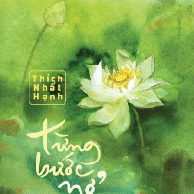 Combo Từng Bước Nở Hoa Sen + Không Diệt Không Sinh Đừng Sợ Hãi (Bộ 2 Cuốn) (SGB)