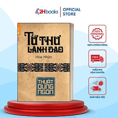 Sách- Tứ Thư Lãnh Đạo- Thuật Dụng Ngôn- Hòa Thân- Sách Kinh Tế- (Tái Bản 2021)- 2HBooks