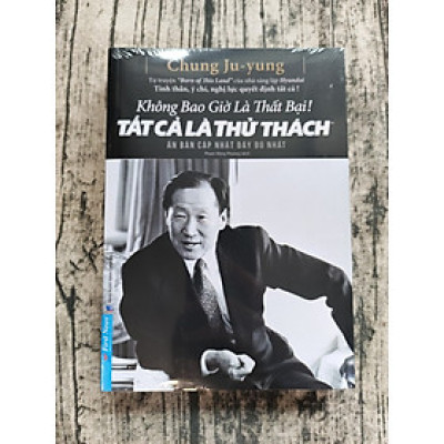 Không Bao Giờ Là Thất Bại! Tất Cả Là Thử Thách (Tái Bản)