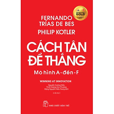 Cách Tân Để Thắng - Mô Hình A Đến F (Tái Bản 2022) _TRE