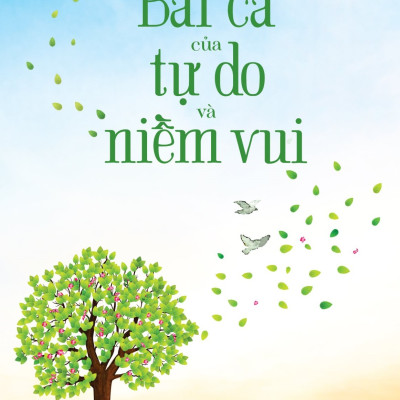Bài Ca Của Tự Do Và Niềm Vui (TH)