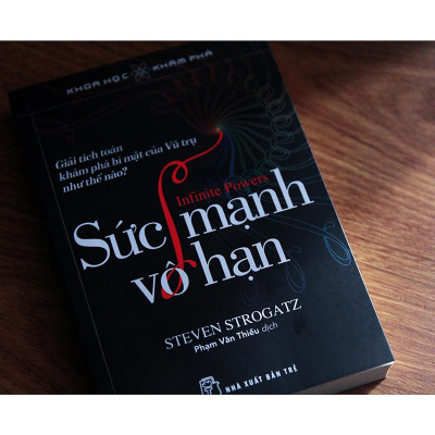 Khoa học khám phá: Sức mạnh vô hạn - Giải tích toán khám phá bí mật của Vũ trụ như thế nào? (NXB Trẻ)