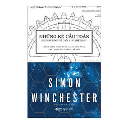 Những Kẻ Cầu Toàn Đã Thay Đổi Thế Giới Như Thế Nào?