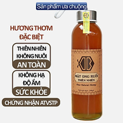 Mật ong ruồi - 500ml, Mật ong tự nhiên quý hiếm, không thể nuôi
