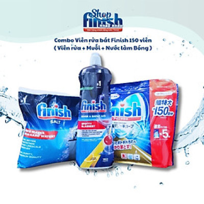 Combo 150 Viên rửa bát chén + Muối Finish 1.2kg + Nước làm bóng finish 800ml