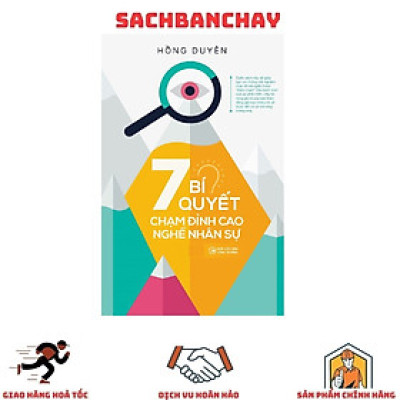 7 Bí Quyết Chạm Đỉnh Cao Nghề Nhân Sự