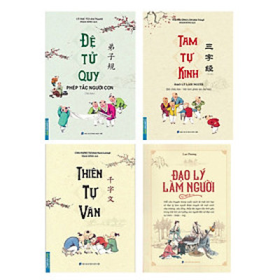 Combo Đệ Tử Quy - Phép Tắc Người Con + Tam Tự Kinh + Thiên Tự Văn + Đạo Lý Làm Người (Bộ 4 Cuốn) _MT