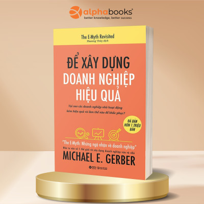 Combo Để Xây Dựng Doanh Nghiệp Hiệu Quả  + Để Trở Thành Nhà Quản Lý Hiệu Quả
