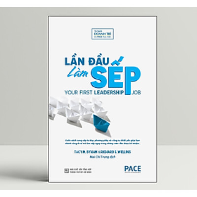 Lần Đầu Làm Sếp - Your First Leadership Job