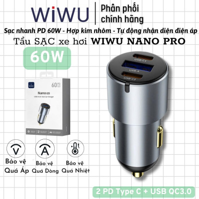 Tẩu củ sạc nhanh 60W cho xe hơi ô tô 2 PD3.0 Type- C + USB-A QC3.0 hiệu WIWU Nano Pro cho iphone 17 16 15 14 13 12 iPad vivo samsung macbook - hàng chính hãng