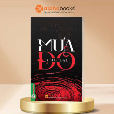 Combo Mưa Đỏ - Nhà Văn Chu Lai (Vinabook) + Những Bức Di Thư Thành Cổ (NXB Trẻ) 