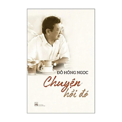 Chuyện Hồi Đó (PB)