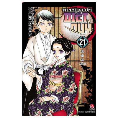 Sách - Thanh Gươm Diệt Quỷ - Kimetsu No Yaiba - Tập 21 - Kí Ức Xa Xăm (Tái Bản 2025)