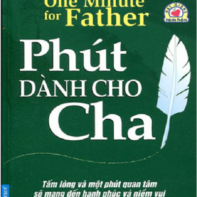 Combo Cha Điểm Tựa Đời Con (48937) + Phút dành Cho Cha (52941)