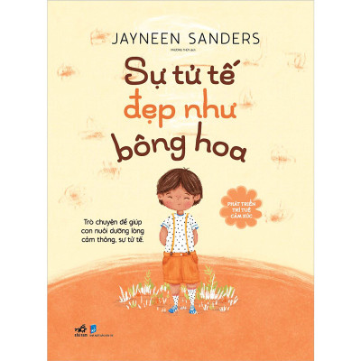 Combo 2 cuốn sách: Thanh lịch như người Pháp, hiếu khách như người Việt + Sự tử tế đẹp như bông hoa